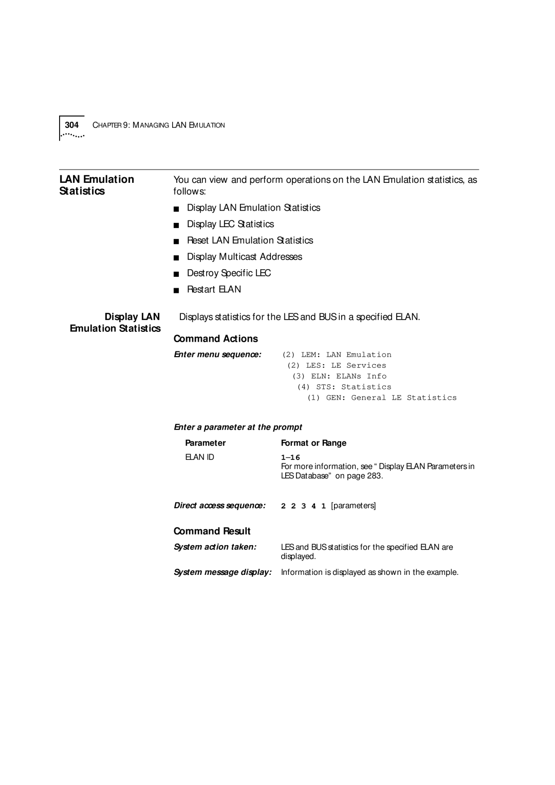 3Com 9000 manual Display LAN, Emulation Statistics Command Actions 