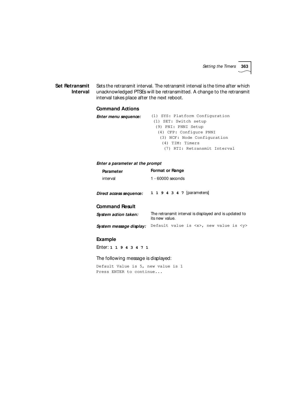 3Com 9000 manual Interval takes place after the next reboot 