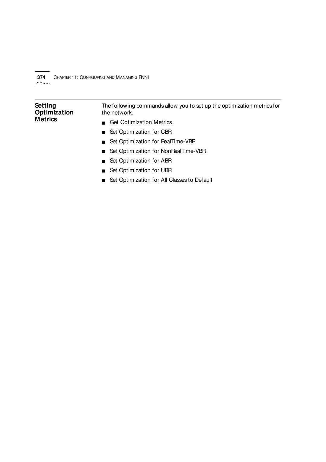 3Com 9000 manual Setting Optimization Metrics 