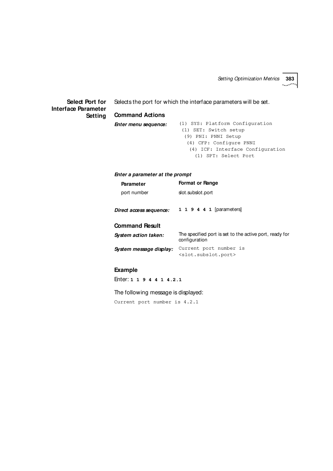 3Com 9000 manual Select Port for Interface Parameter Setting, Parameter Format or Range Port number Slot.subslot.port 