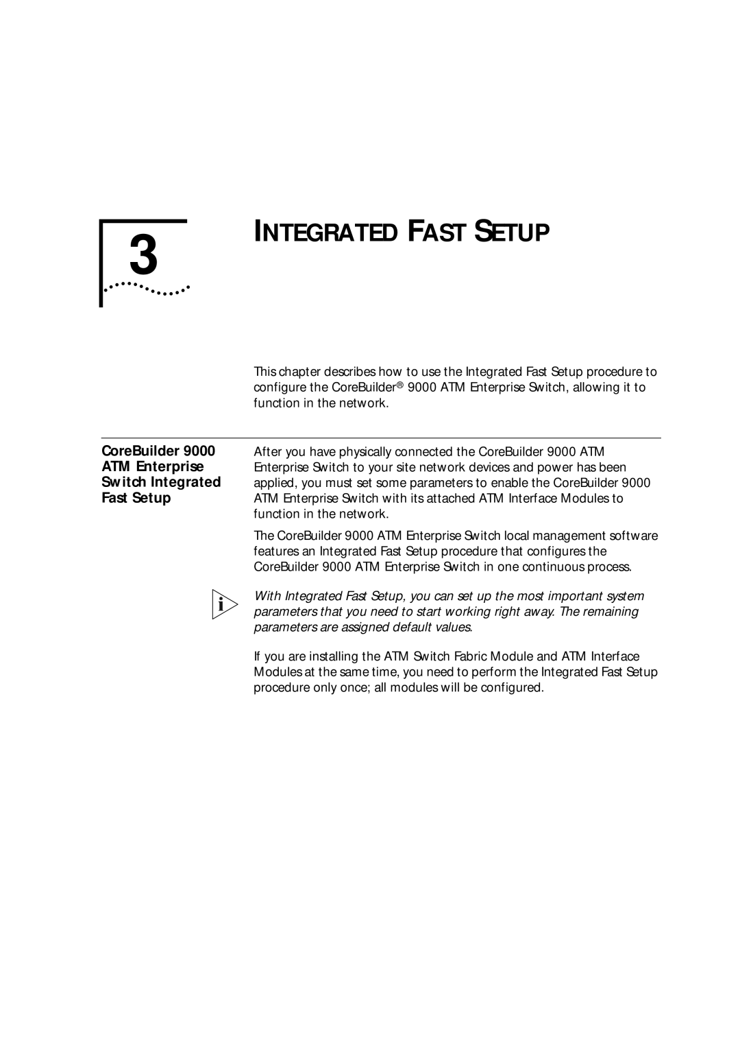 3Com 9000 manual CoreBuilder, Switch Integrated, Fast Setup 