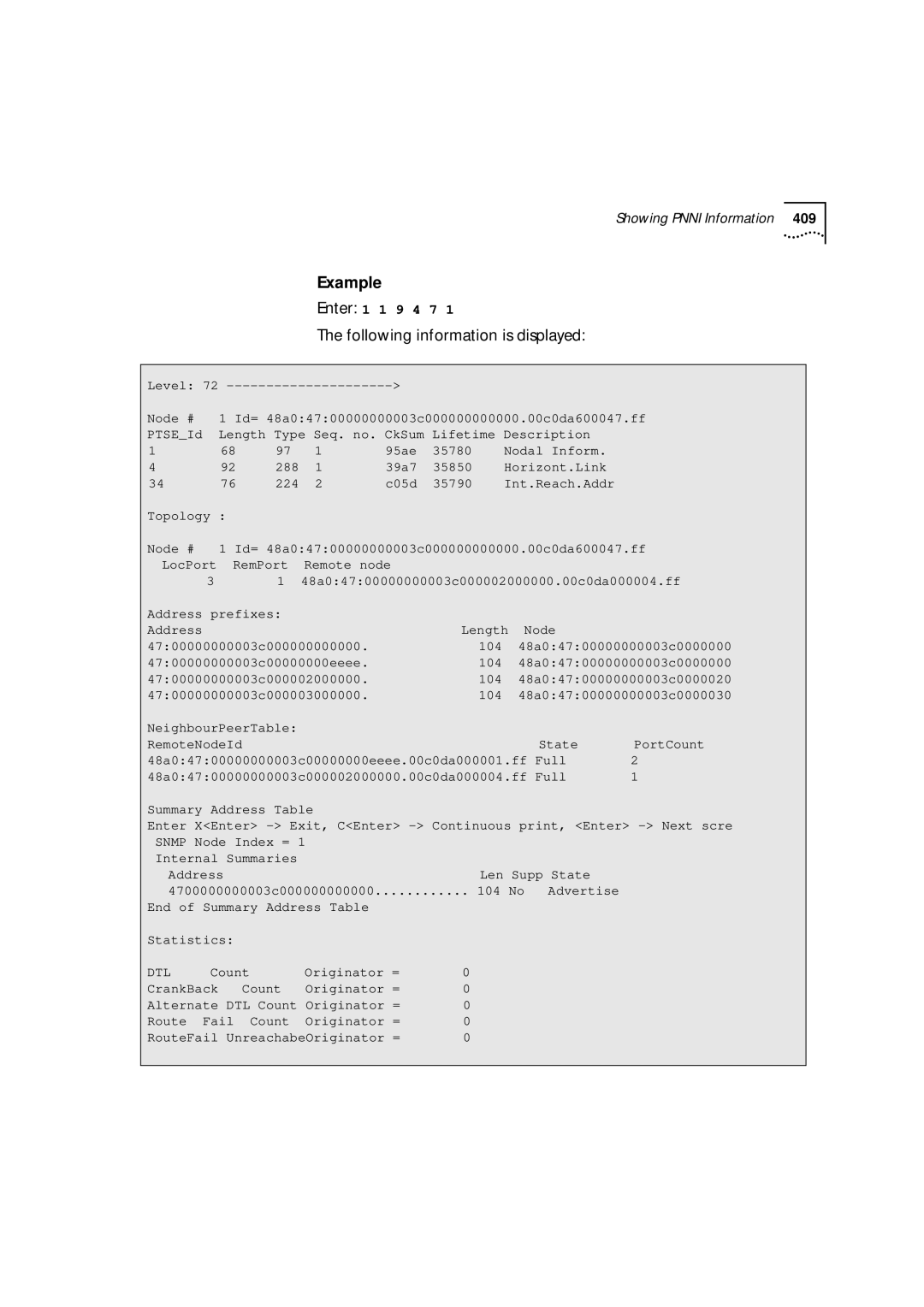 3Com 9000 manual Enter 1 1 9 4 7 