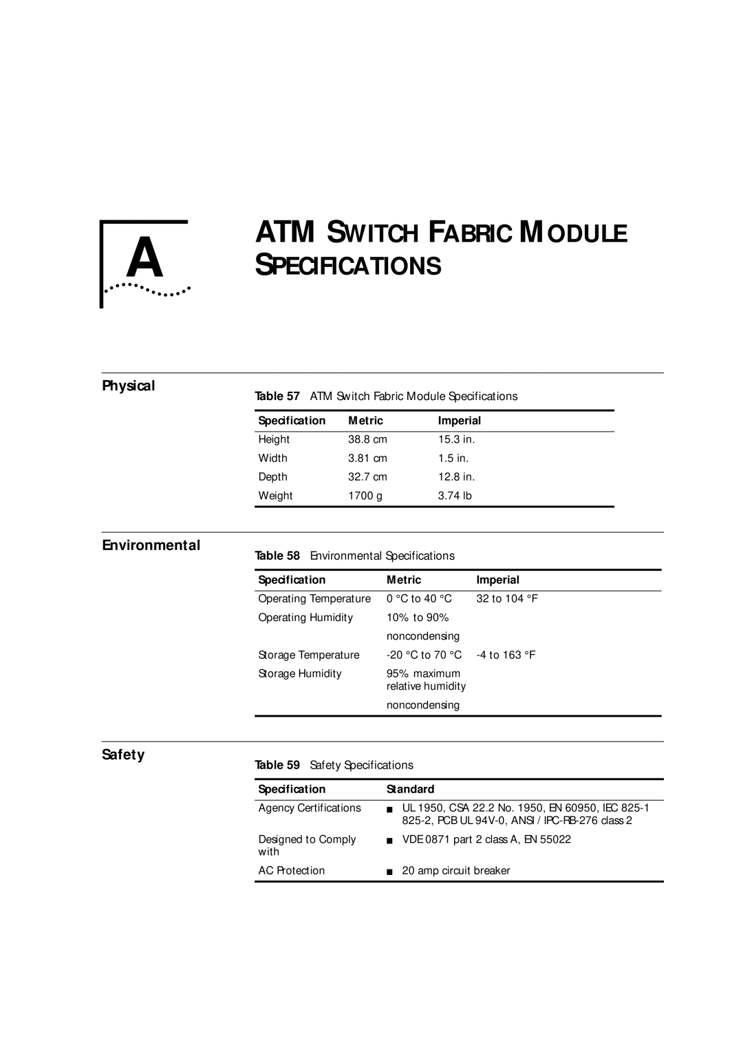 3Com 9000 manual Physical, Environmental, Safety 