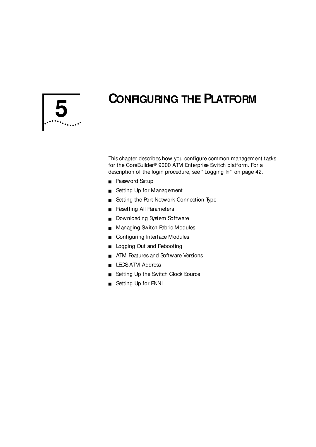 3Com 9000 manual Configuring the Platform 