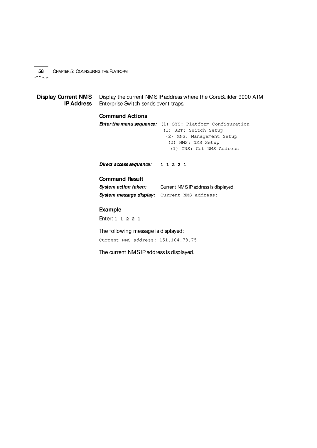 3Com 9000 manual Current NMS IP address is displayed 