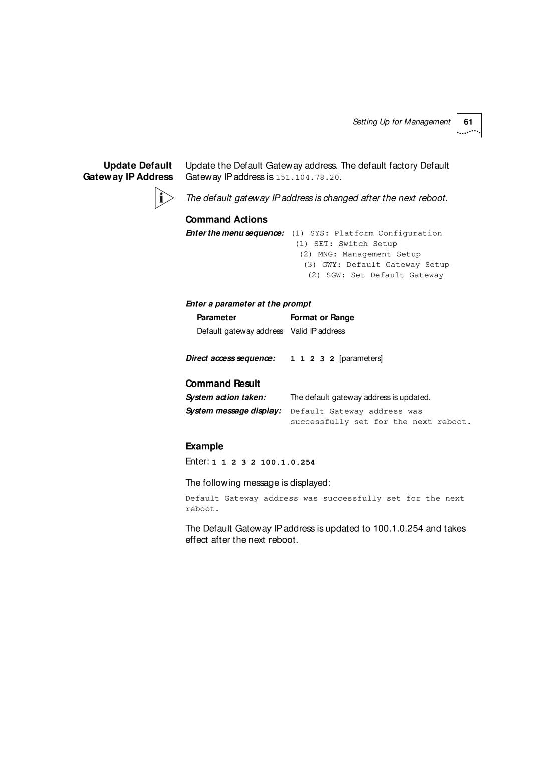 3Com 9000 manual GWY Default Gateway Setup, SGW Set Default Gateway, Default Gateway address was 