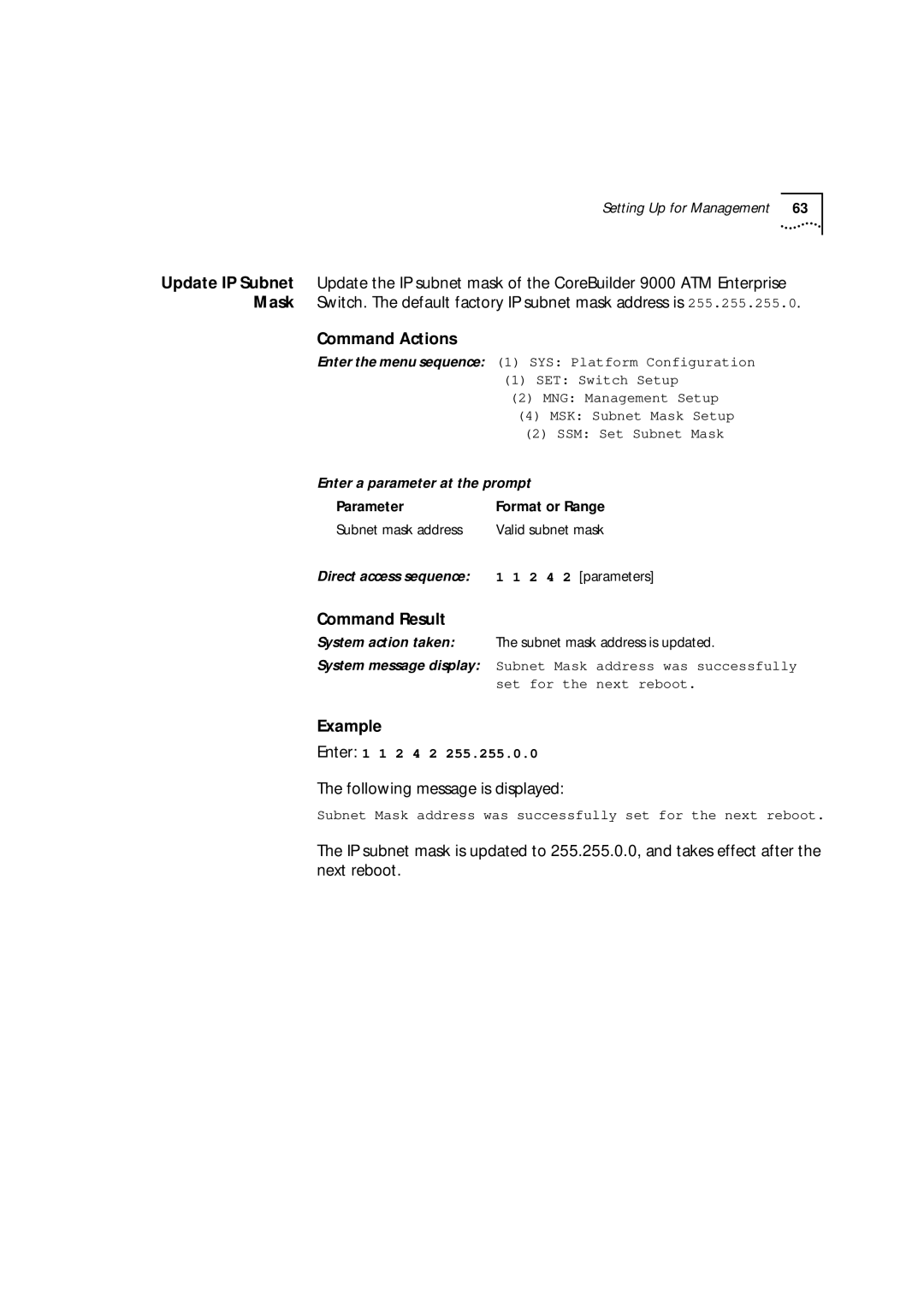 3Com 9000 manual MSK Subnet Mask Setup, SSM Set Subnet Mask, Subnet Mask address was successfully, Set for the next reboot 