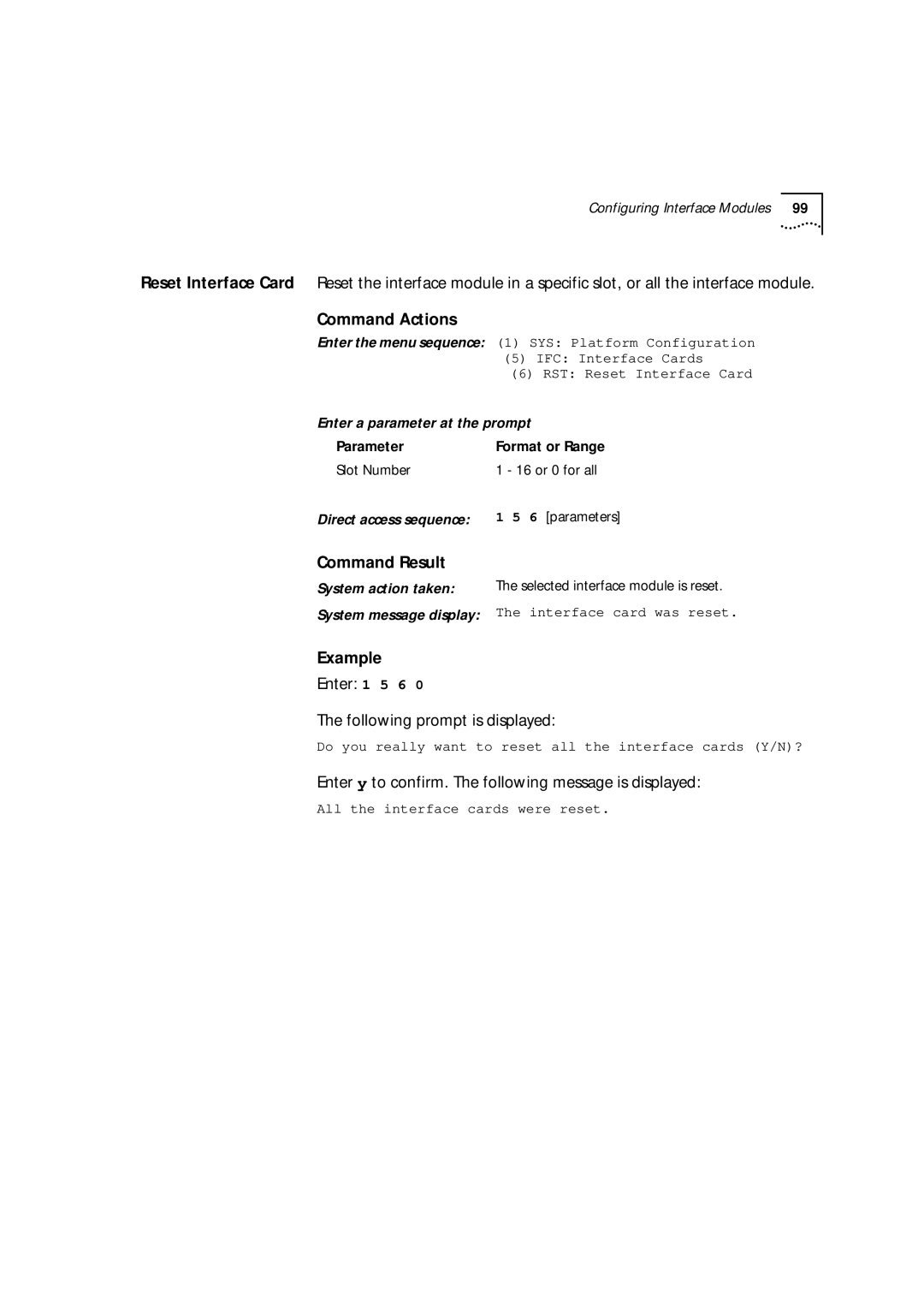 3Com 9000 manual Enter 1 5 6 Following prompt is displayed, IFC Interface Cards, RST Reset Interface Card 