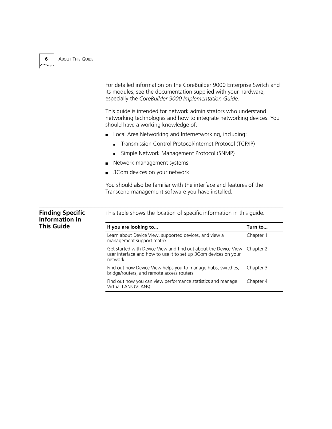 3Com 9000 manual Finding Specific, Information This Guide, If you are looking to Turn to 