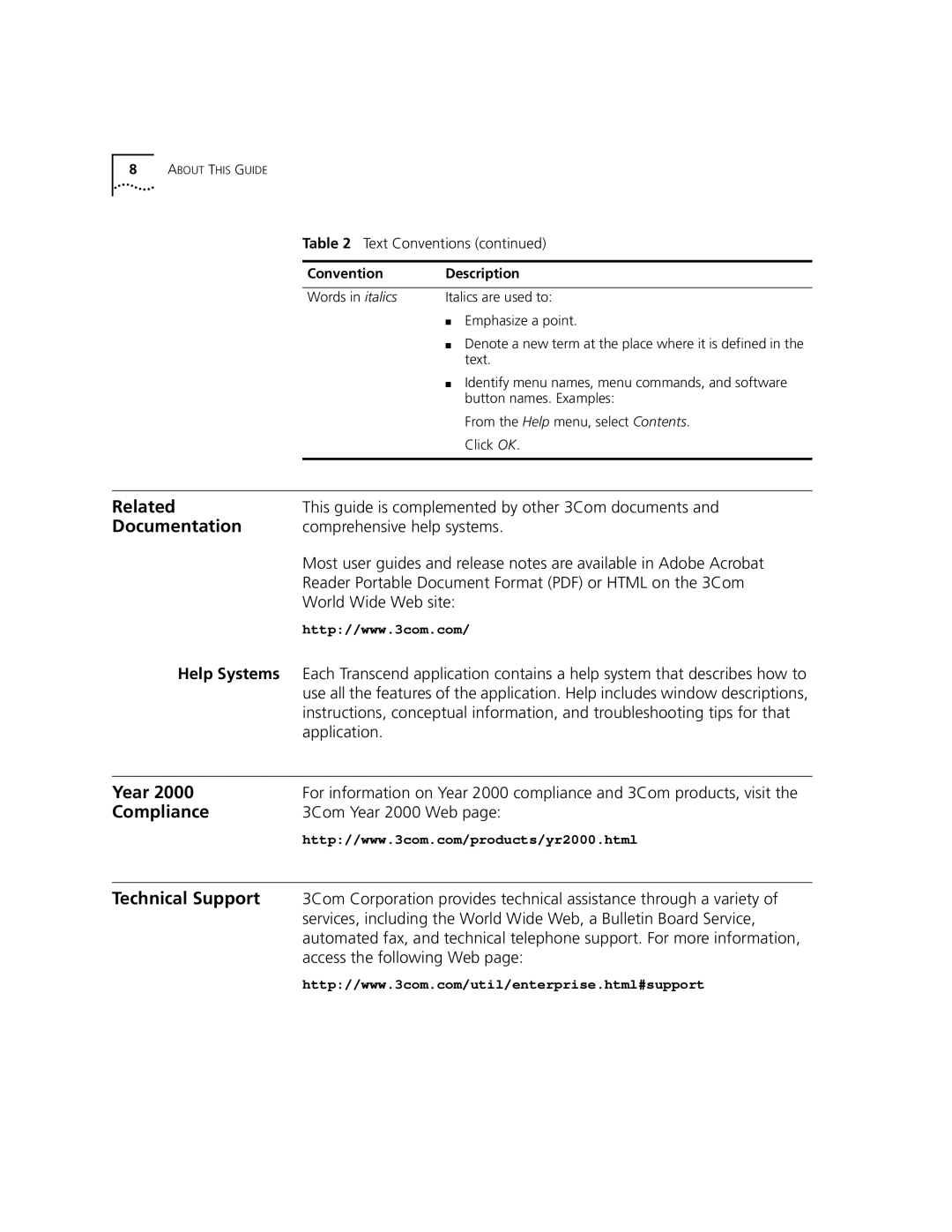 3Com 9000 manual Related, Documentation, Year, Compliance, Technical Support 