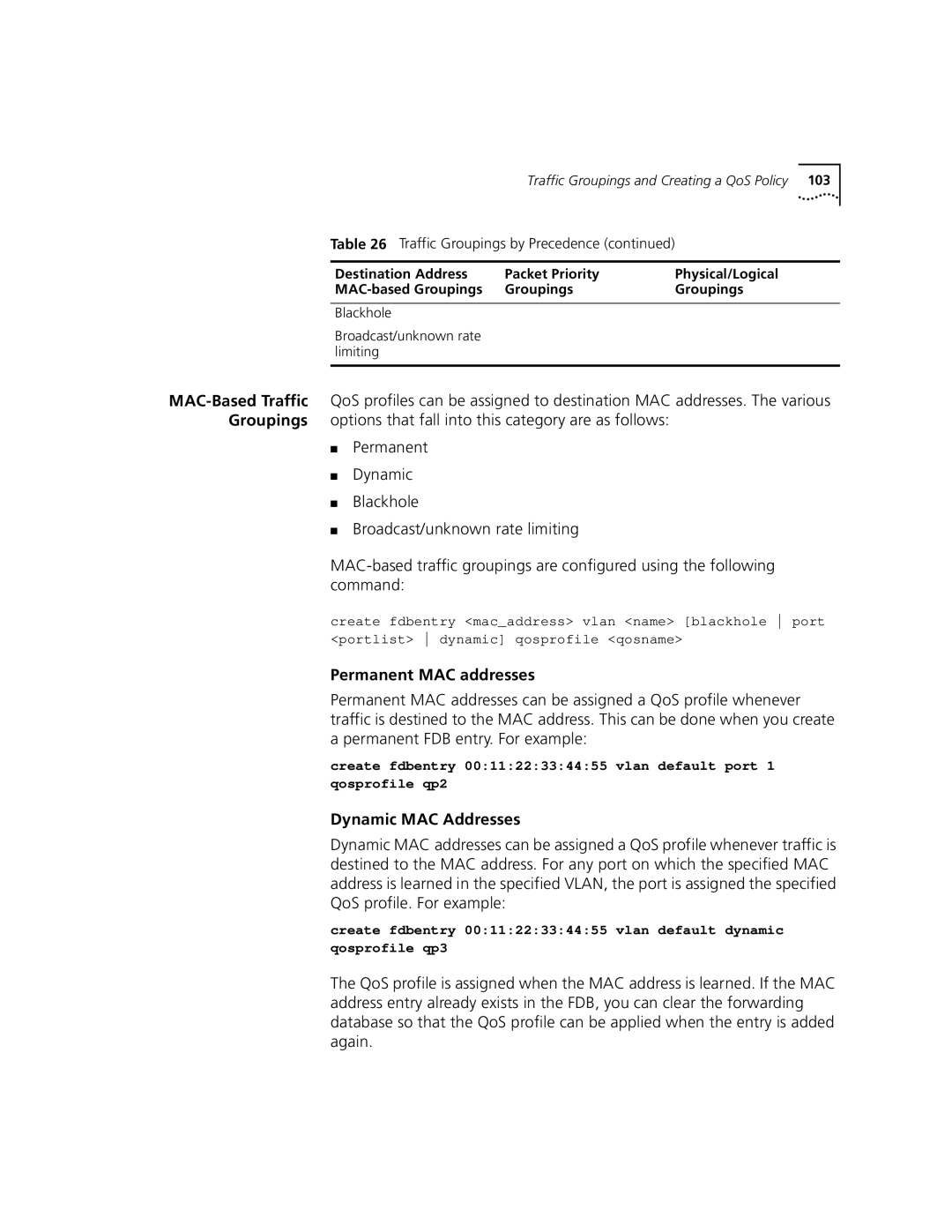 3Com 9100 manual Permanent MAC addresses, Dynamic MAC Addresses 