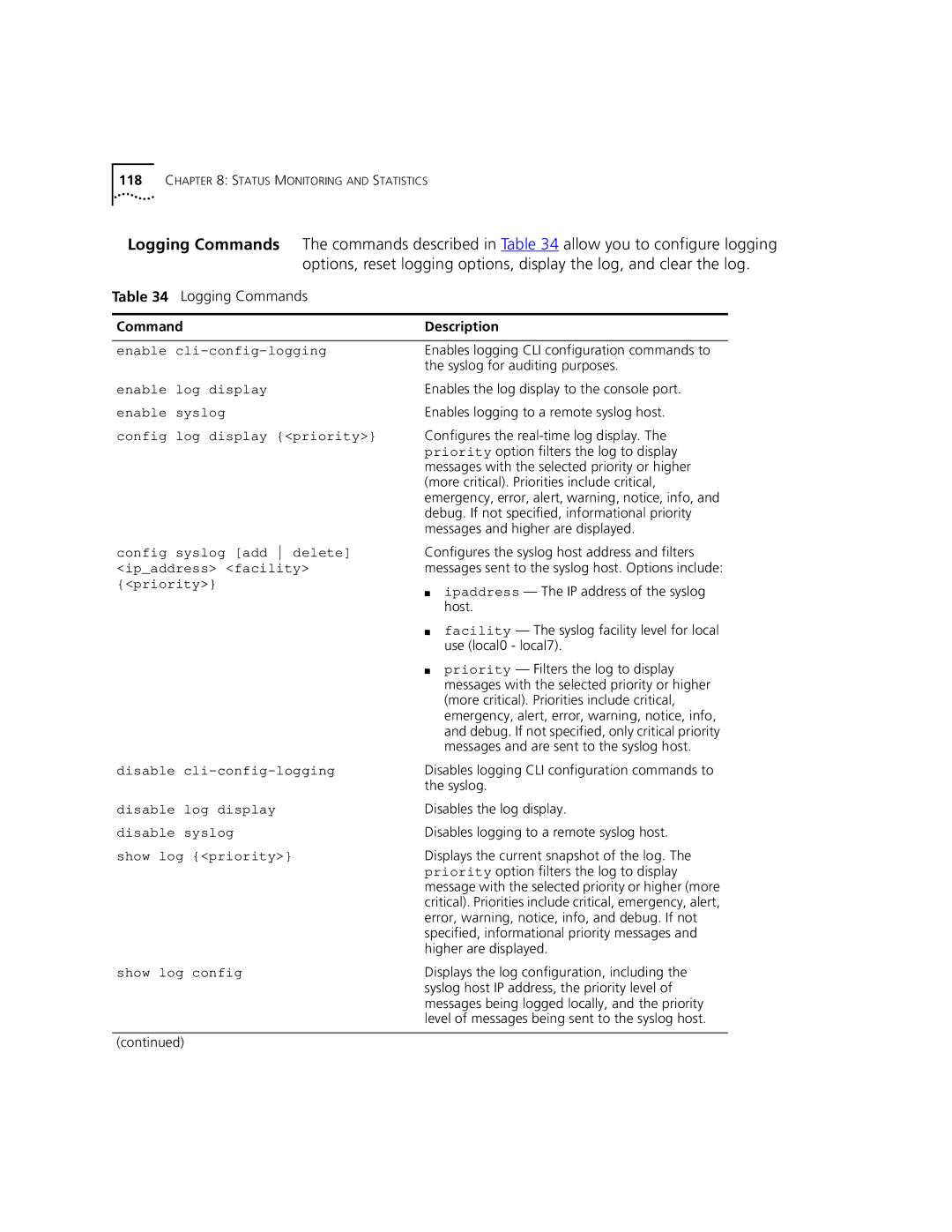 3Com 9100 manual Disable log display, Disable syslog 