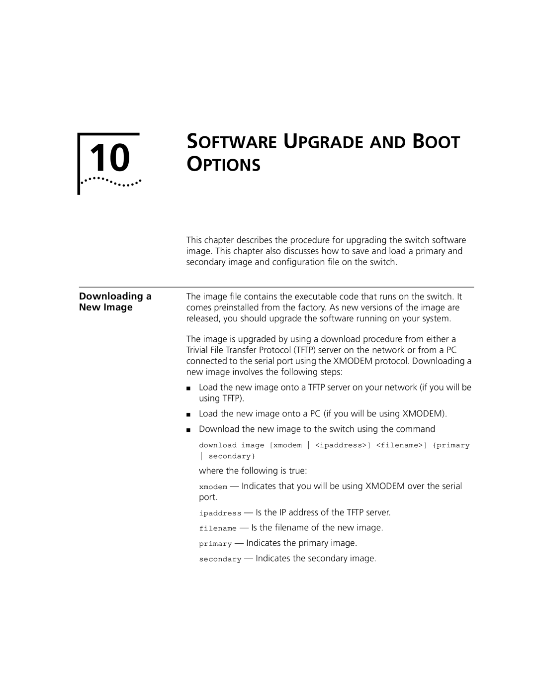 3Com 9100 manual Software Upgrade and Boot Options, Downloading a, New Image 