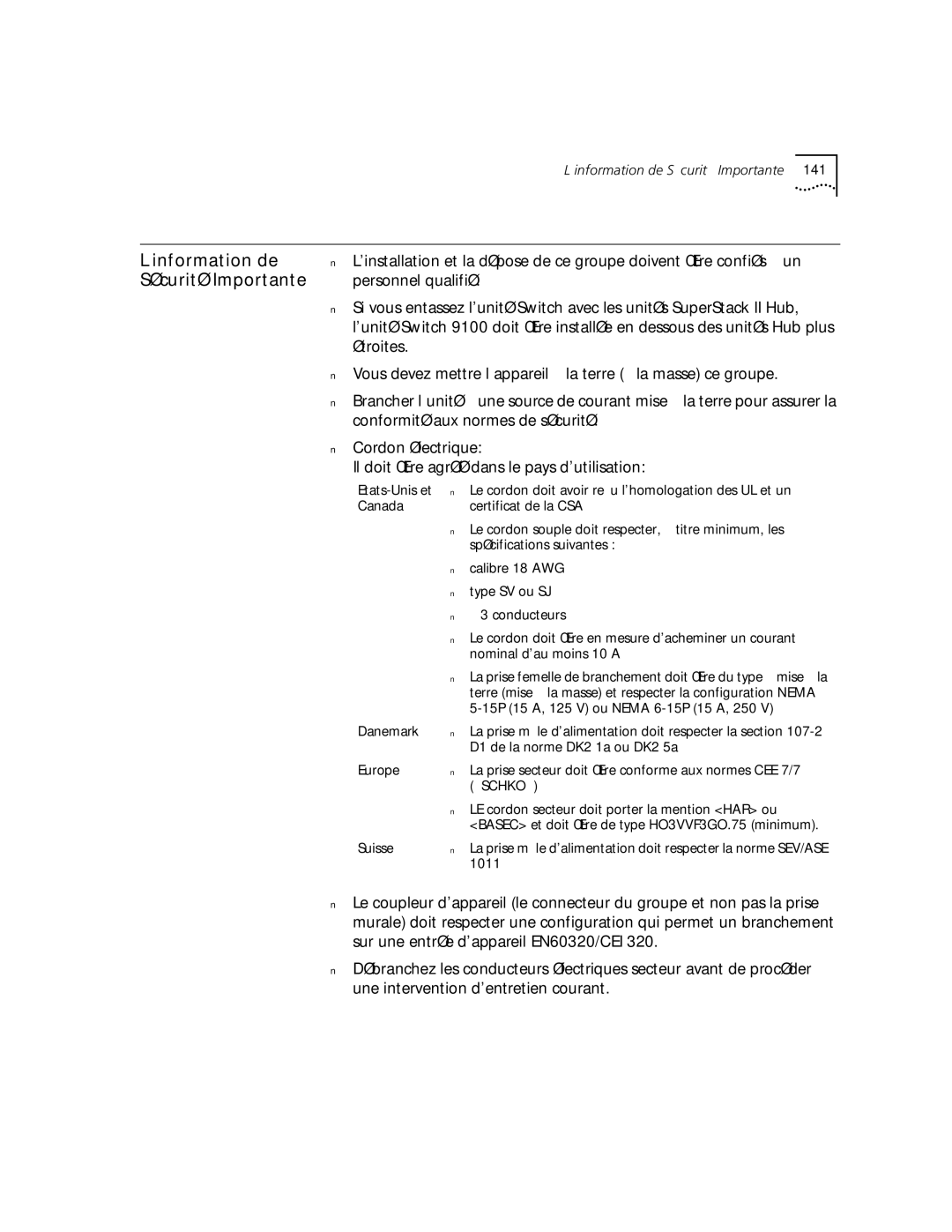 3Com 9100 manual ’information de, Sécurité Importante 