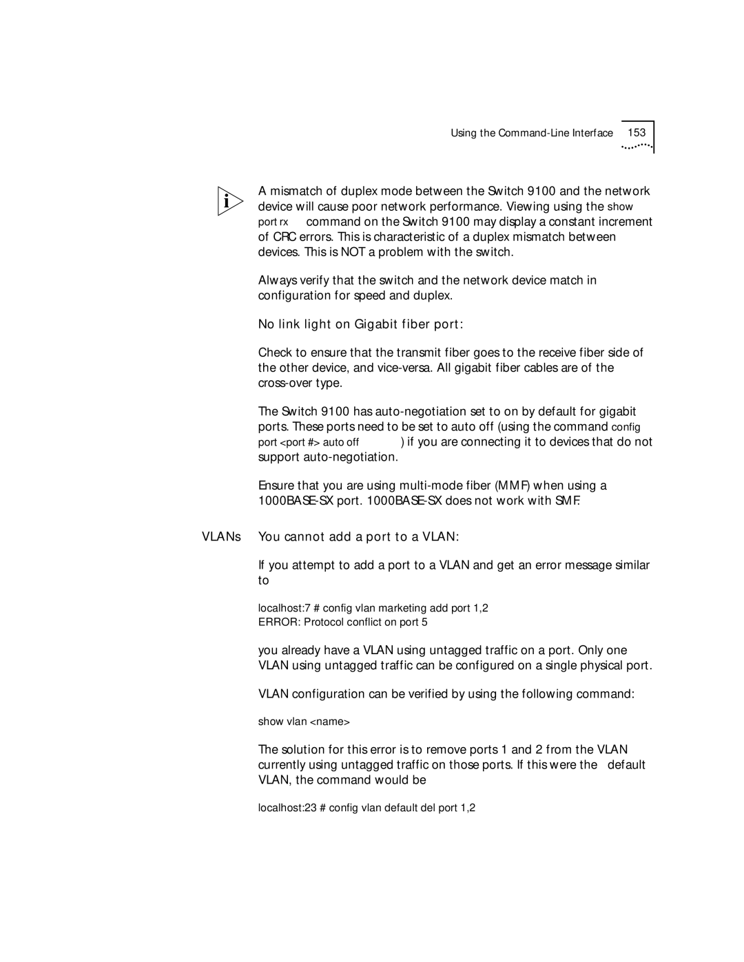 3Com 9100 manual No link light on Gigabit fiber port, VLANs You cannot add a port to a Vlan 