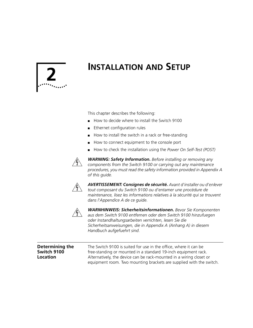 3Com 9100 manual Installation and Setup, Determining, Location 