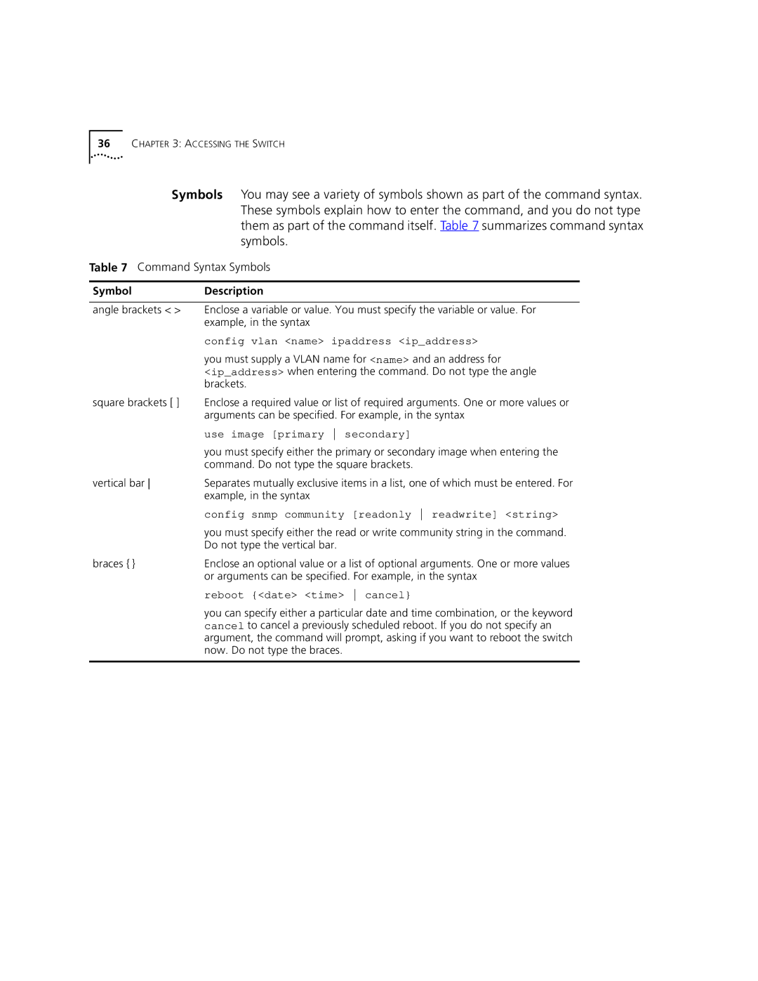 3Com 9100 Symbol Description, Config vlan name ipaddress ipaddress, Use image primary secondary, Reboot date time cancel 