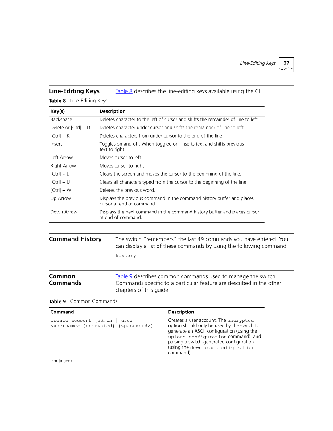 3Com 9100 manual Line-Editing Keys, Create account admin user username encrypted password 