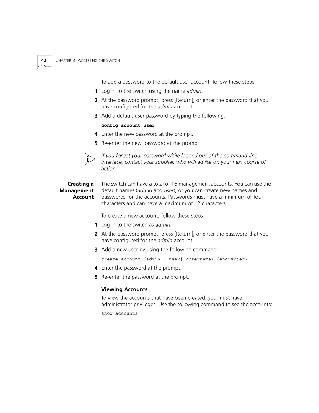 3Com 9100 manual Viewing Accounts, Create account admin user username encrypted, Show accounts 