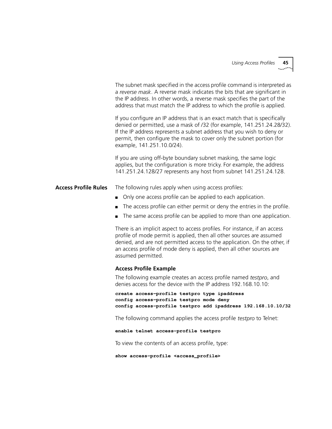 3Com 9100 manual Access Profile Example, To view the contents of an access profile, type 