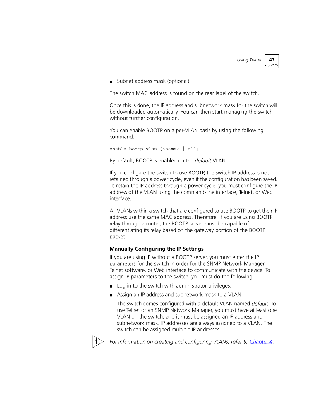 3Com 9100 manual Manually Configuring the IP Settings, Enable bootp vlan name all 