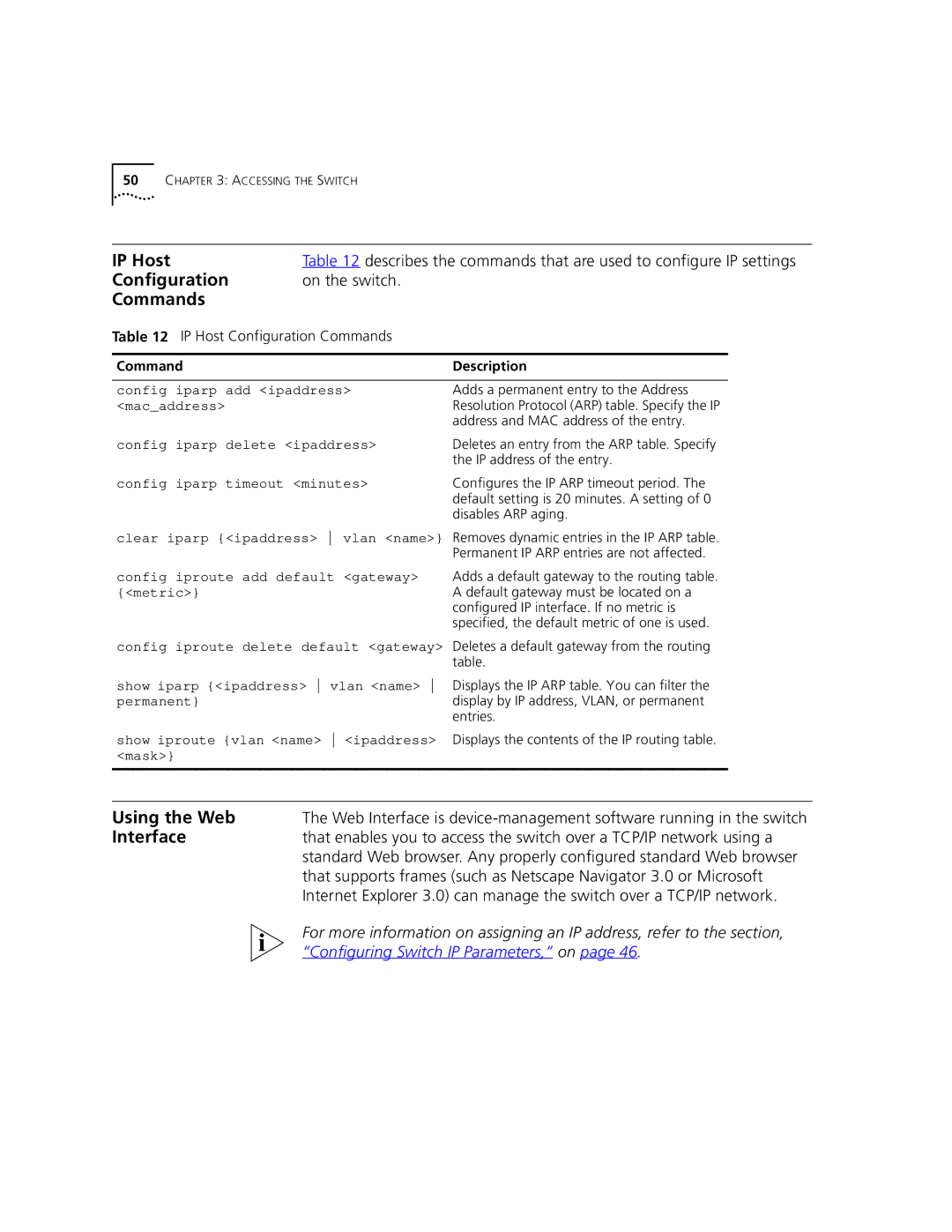 3Com 9100 manual IP Host, Commands, Using the Web, Interface, On the switch 