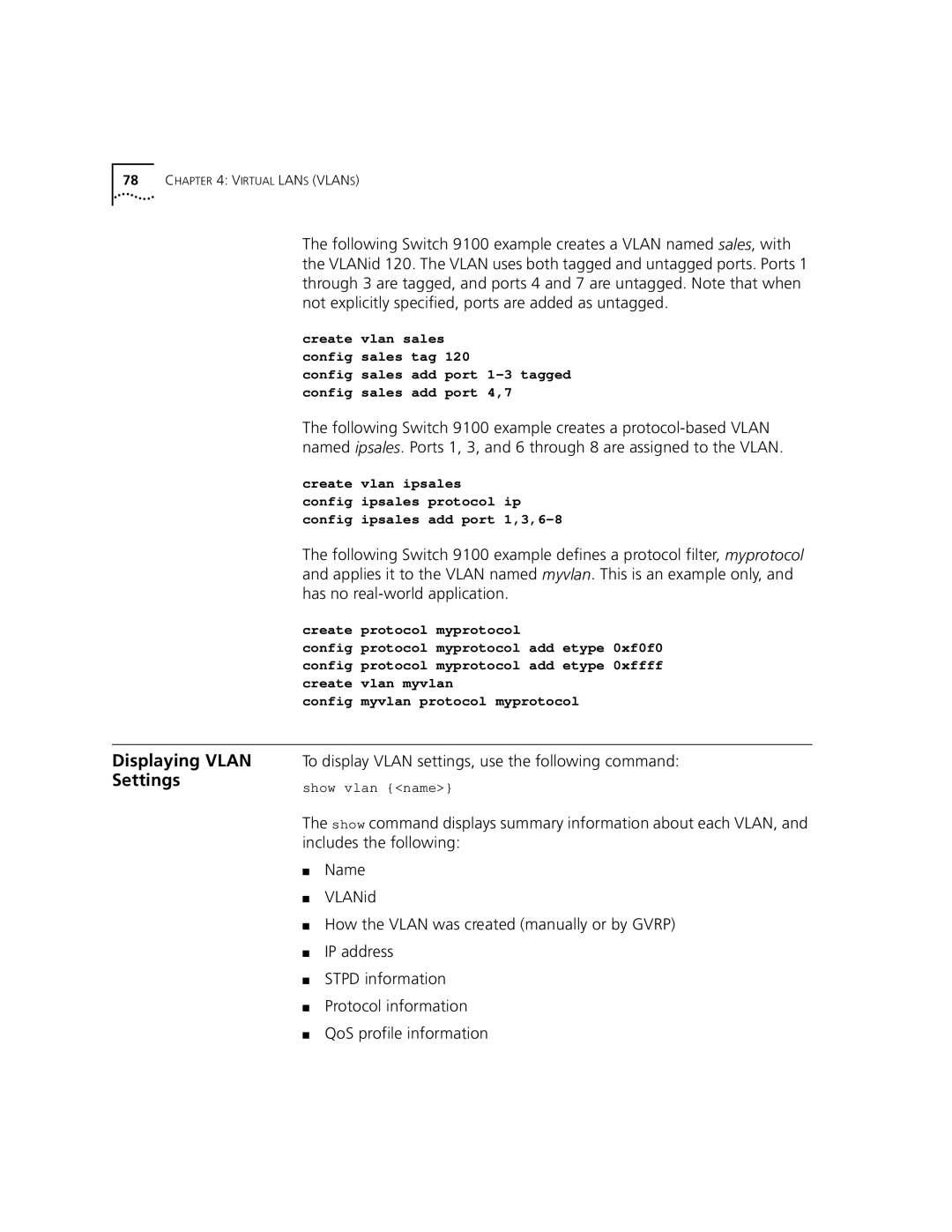 3Com 9100 manual Displaying Vlan Settings, To display Vlan settings, use the following command, Show vlan name 