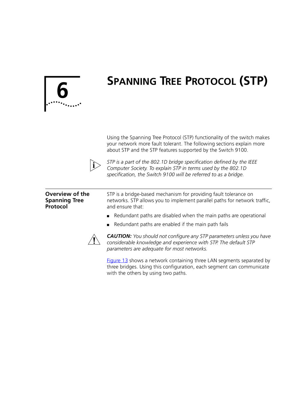 3Com 9100 manual Spanning Tree Protocol STP, Overview 