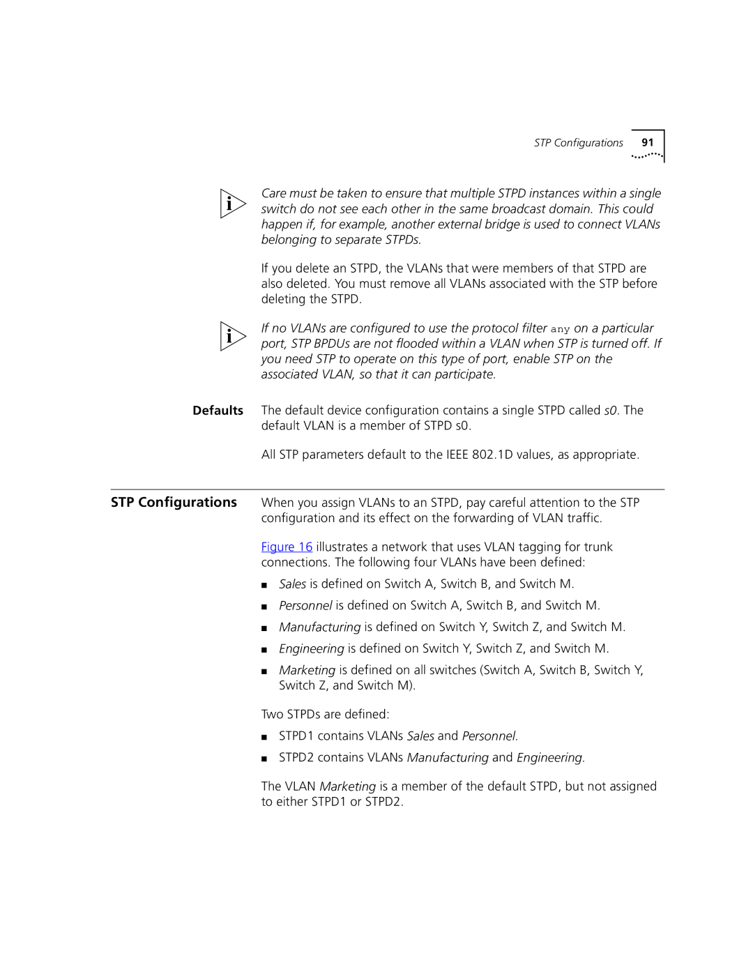 3Com 9100 manual STPD2 contains VLANs Manufacturing and Engineering 