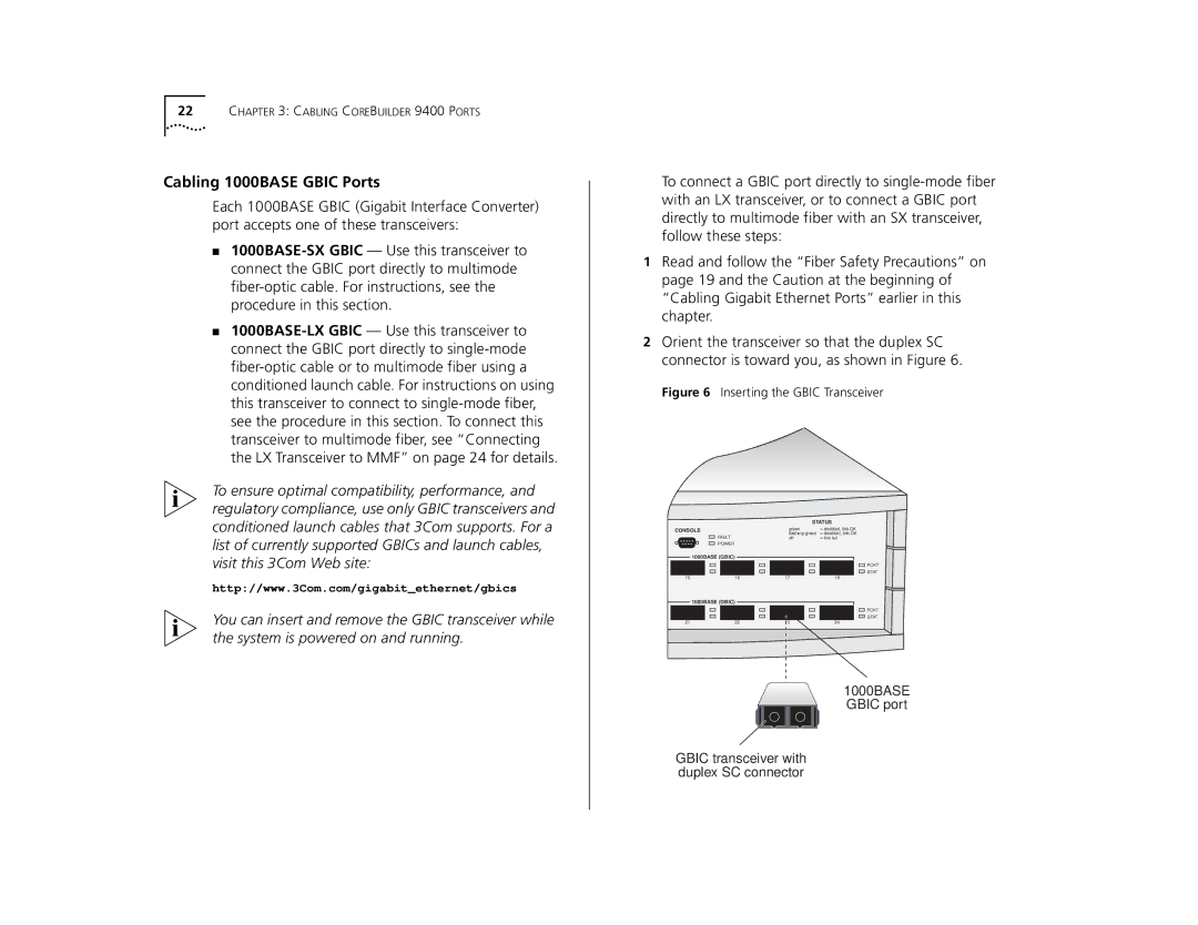 3Com 9400 manual Cabling 1000BASE Gbic Ports, System is powered on and running 