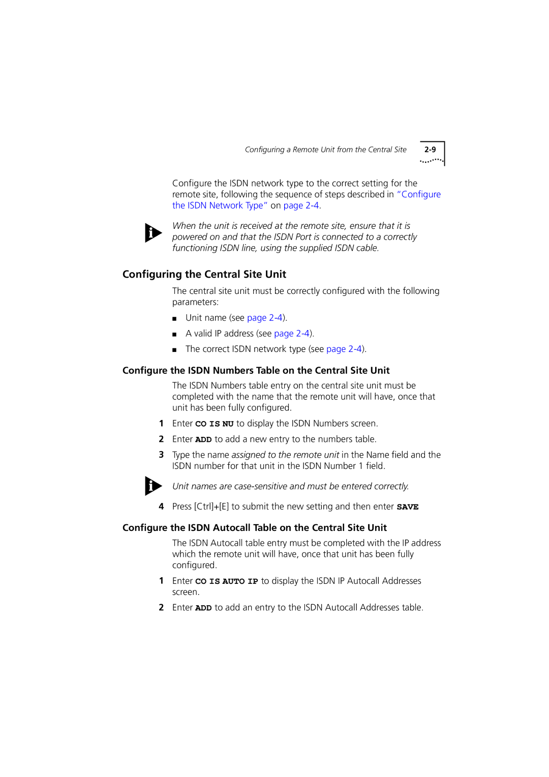 3Com 980-000077/002 manual Configuring the Central Site Unit, Configure the Isdn Numbers Table on the Central Site Unit 