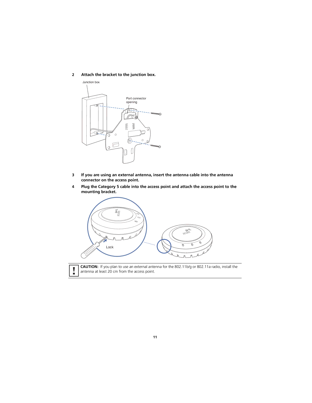 3Com AP3750 quick start Attach the bracket to the junction box 