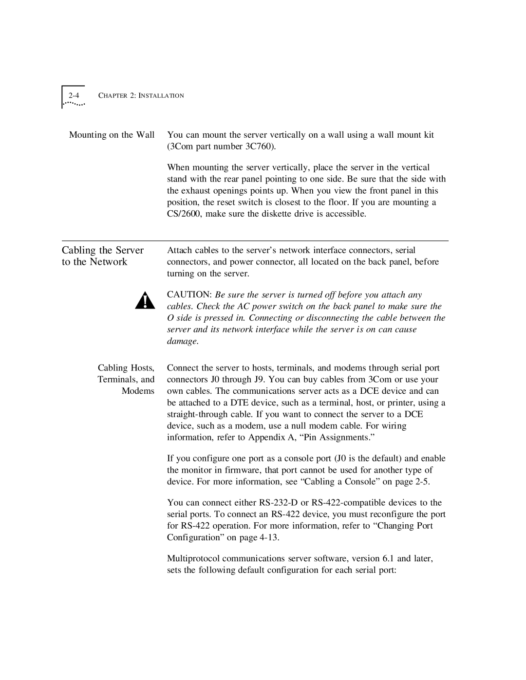 3Com CS/2500 manual Cabling the Server, To the Network, Turning on the server 