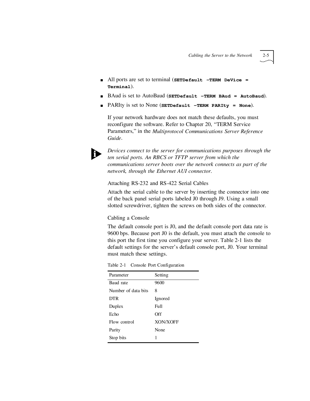 3Com CS/2500 manual All ports are set to terminal SETDefault -TERM DeVice = 