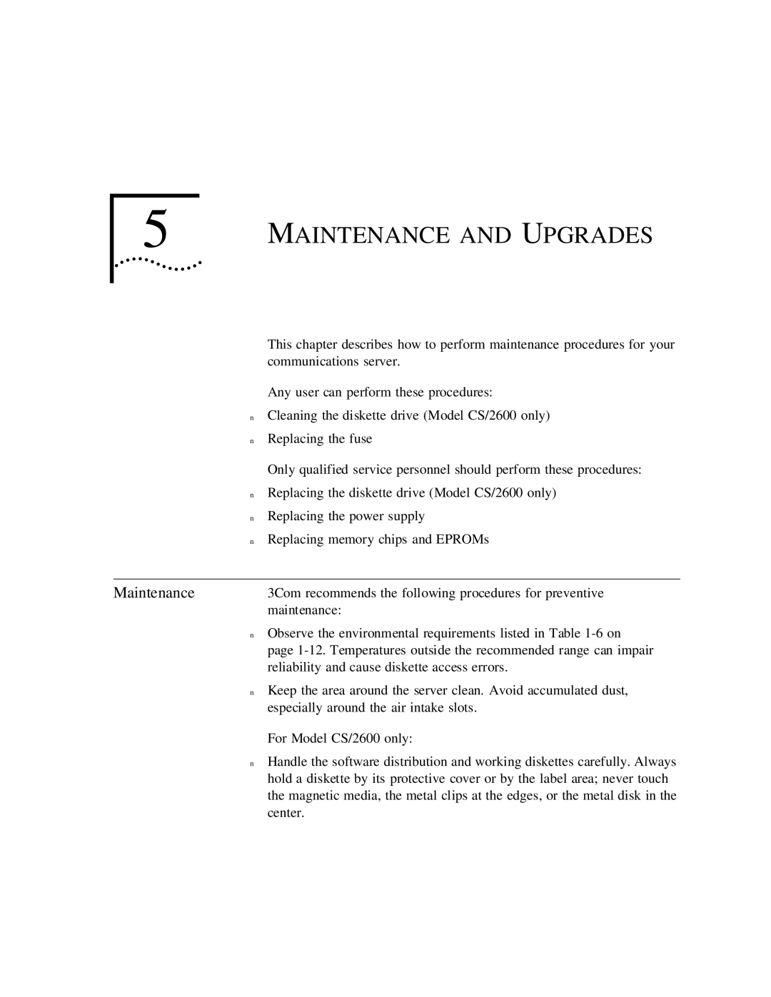 3Com CS/2500 manual Maintenance and Upgrades, 3Com recommends the following procedures for preventive 