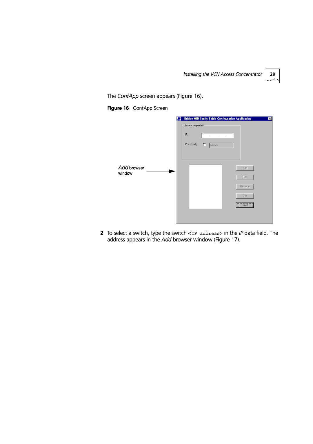 3Com DIA3CV1100-02 manual The ConfApp screen appears Figure, ConfApp Screen, Installing the VCN Access Concentrator 