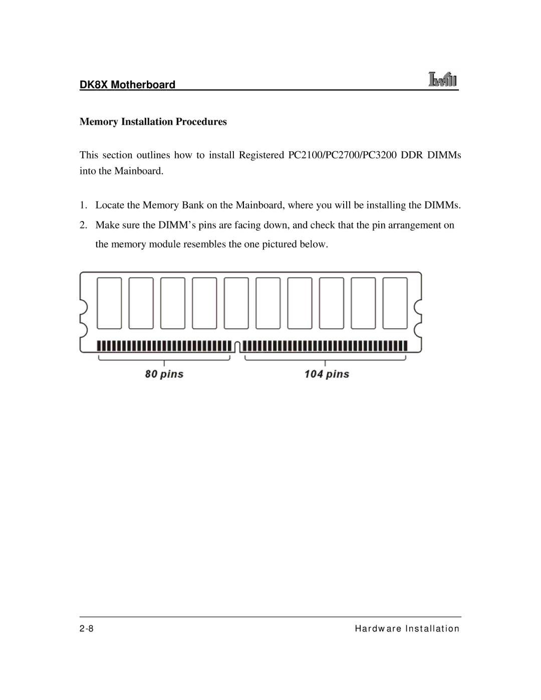 3Com DK8X user manual Memory Installation Procedures 