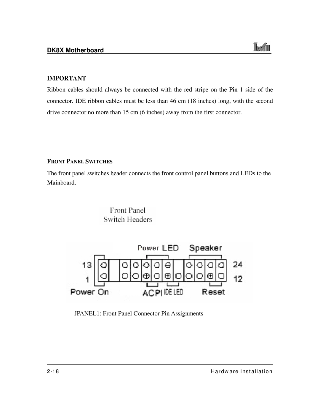 3Com DK8X user manual Front Panel Switches 