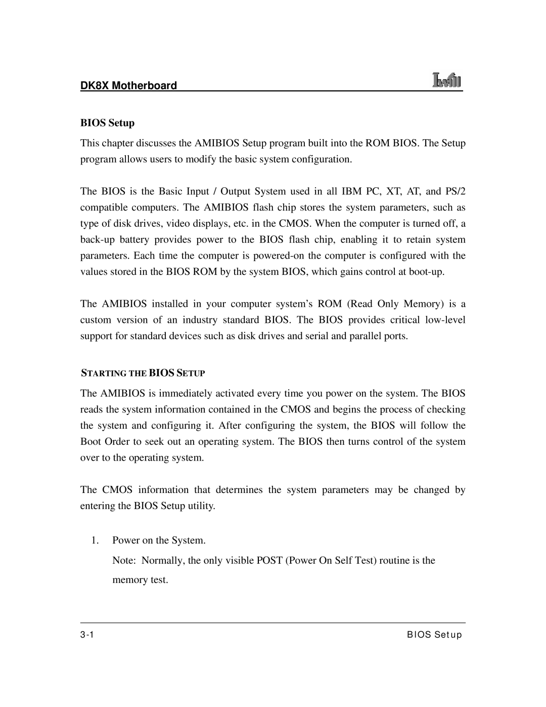 3Com DK8X user manual Bios Setup 