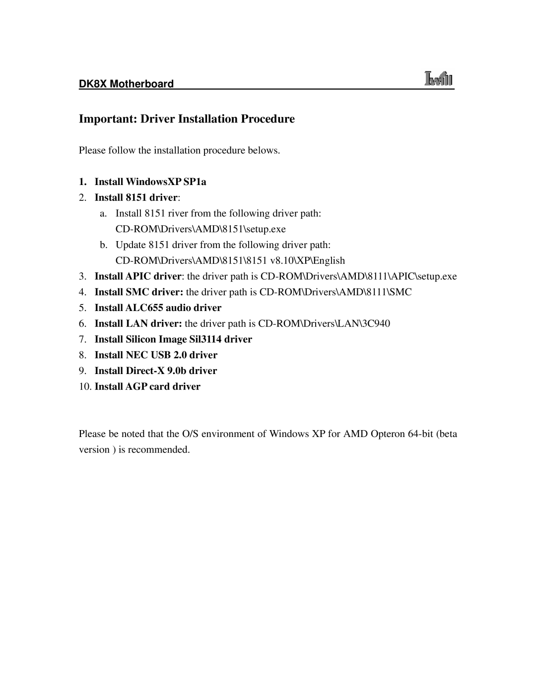 3Com DK8X user manual Install WindowsXP SP1a Install 8151 driver, Install ALC655 audio driver 