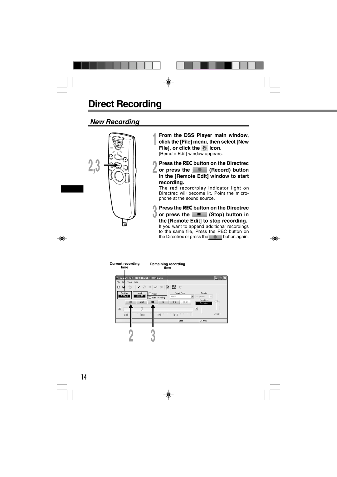 3Com DR-1000 manual Direct Recording, New Recording, Or press Stop button Remote Edit to stop recording 