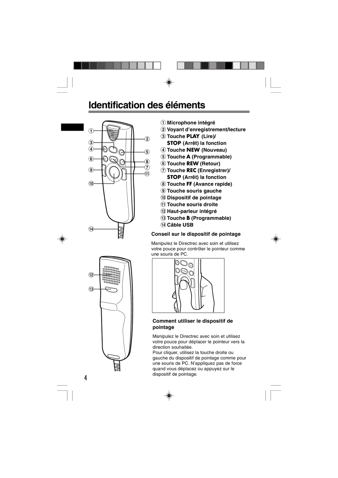 3Com DR-1000 manual Identification des éléments, Comment utiliser le dispositif de pointage 