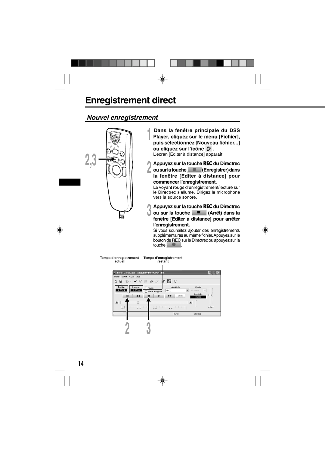 3Com DR-1000 manual Enregistrement direct, Nouvel enregistrement 