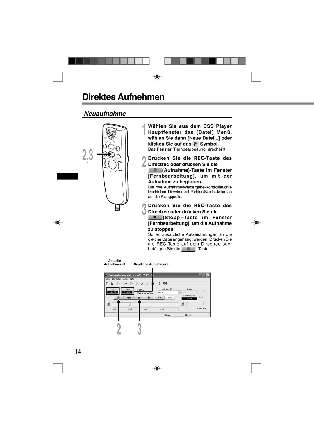 3Com DR-1000 manual Direktes Aufnehmen, Neuaufnahme 