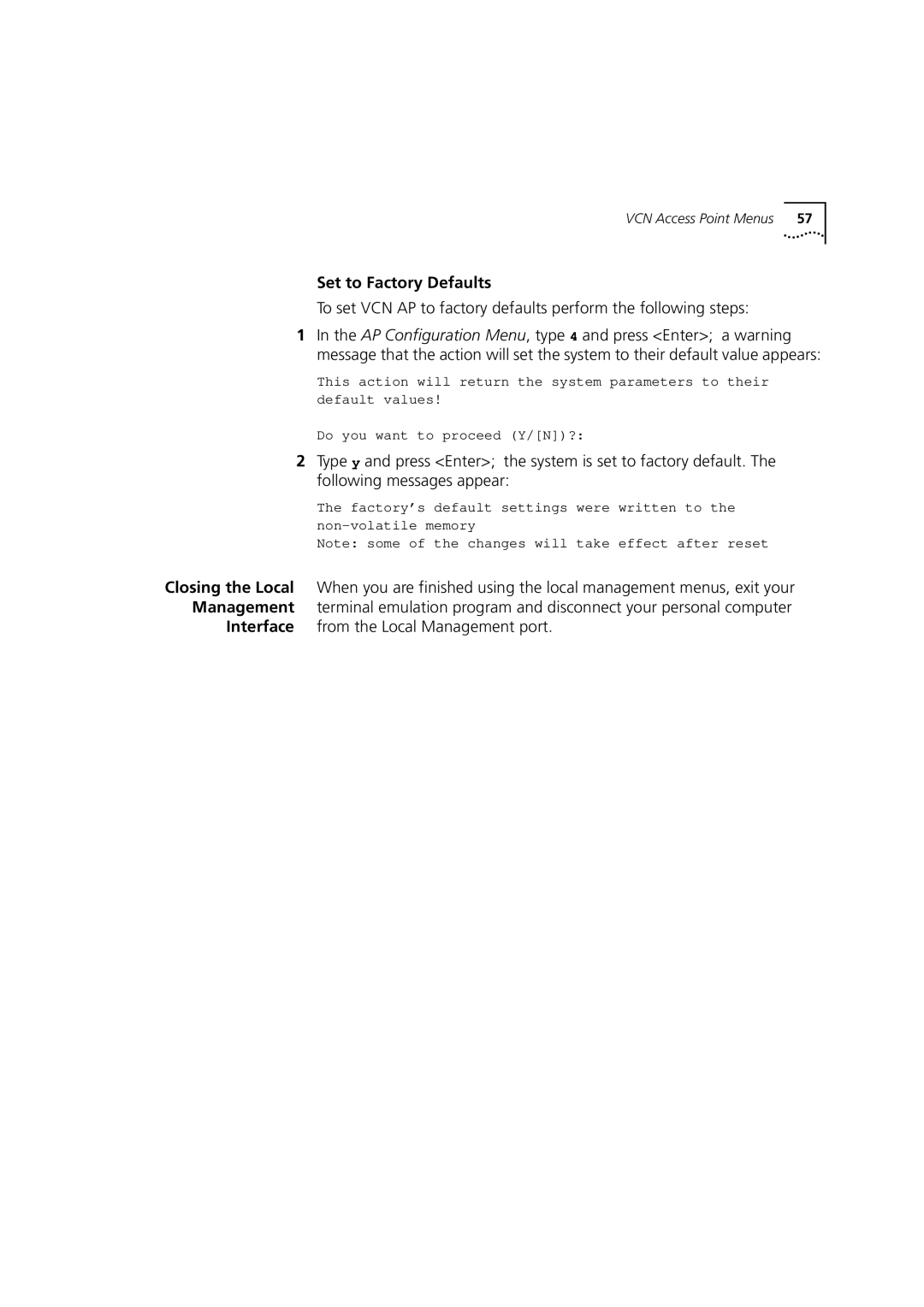 3Com DSA-3CV1001-02 service manual Set to Factory Defaults, Interface from the Local Management port 