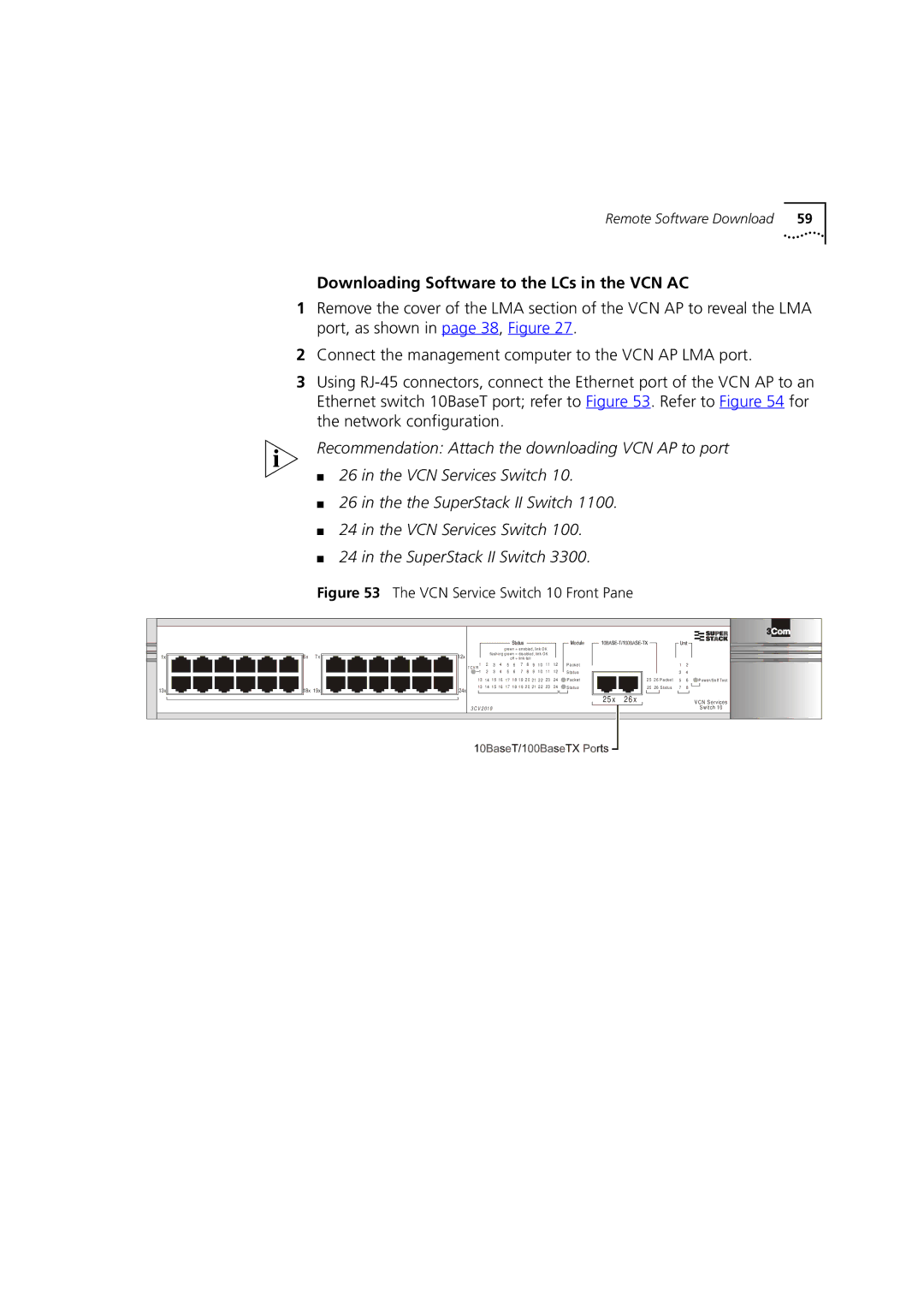 3Com DSA-3CV1001-02 service manual Downloading Software to the LCs in the VCN AC, VCN Service Switch 10 Front Pane 