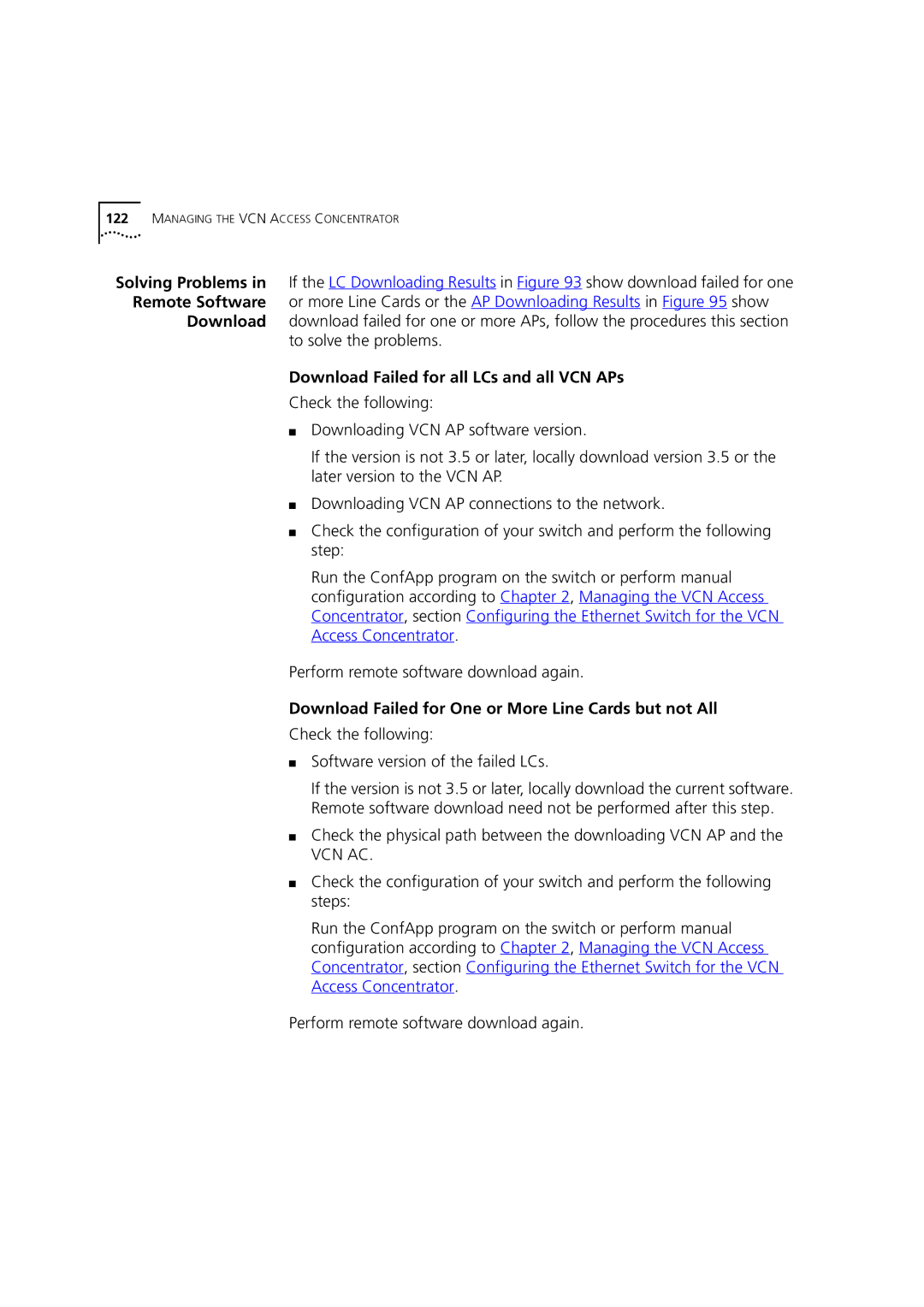 3Com DSA-3CV1100-02 Download Failed for all LCs and all VCN APs, Download Failed for One or More Line Cards but not All 