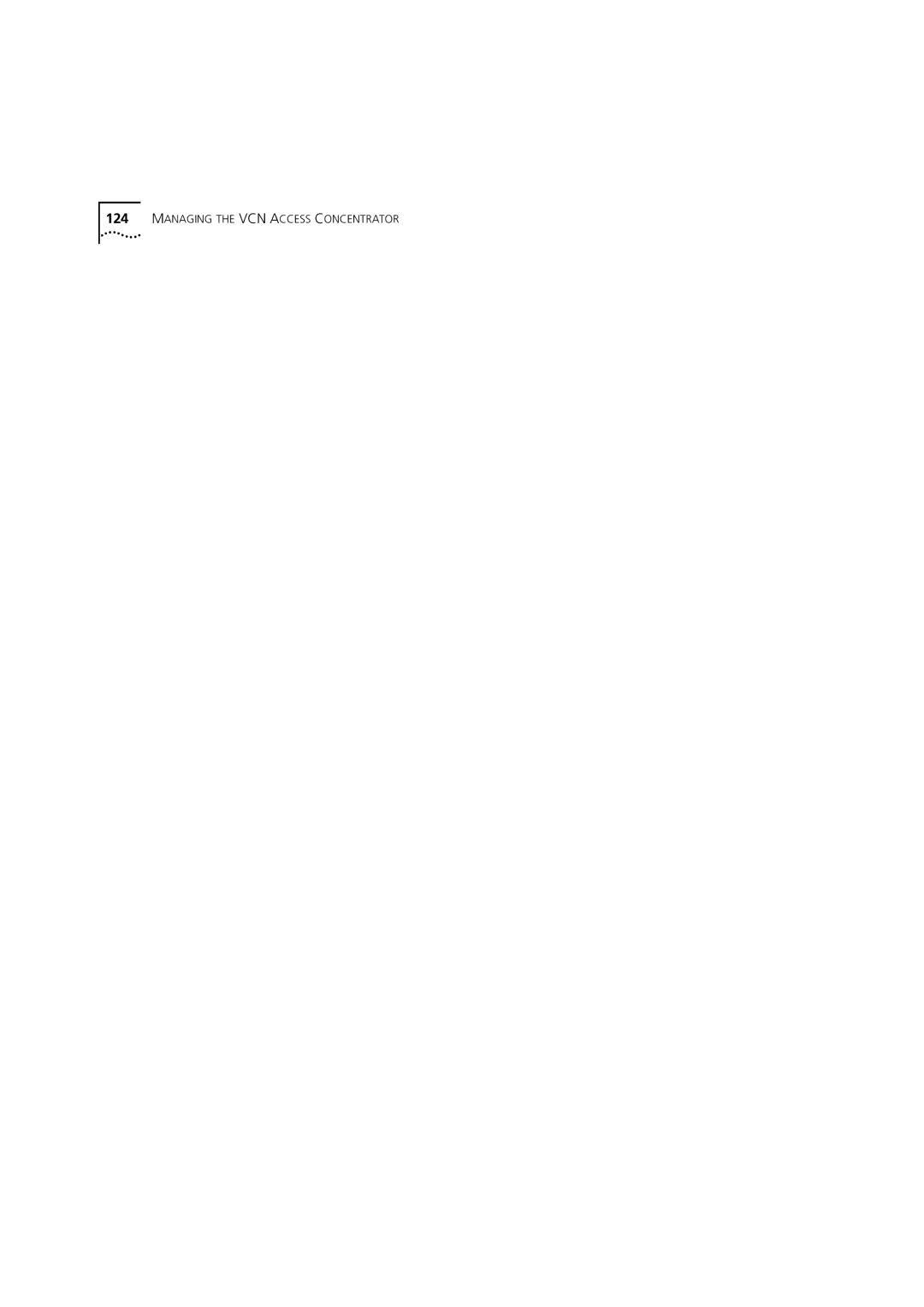 3Com DSA-3CV1100-02 service manual Managing the VCN Access Concentrator 