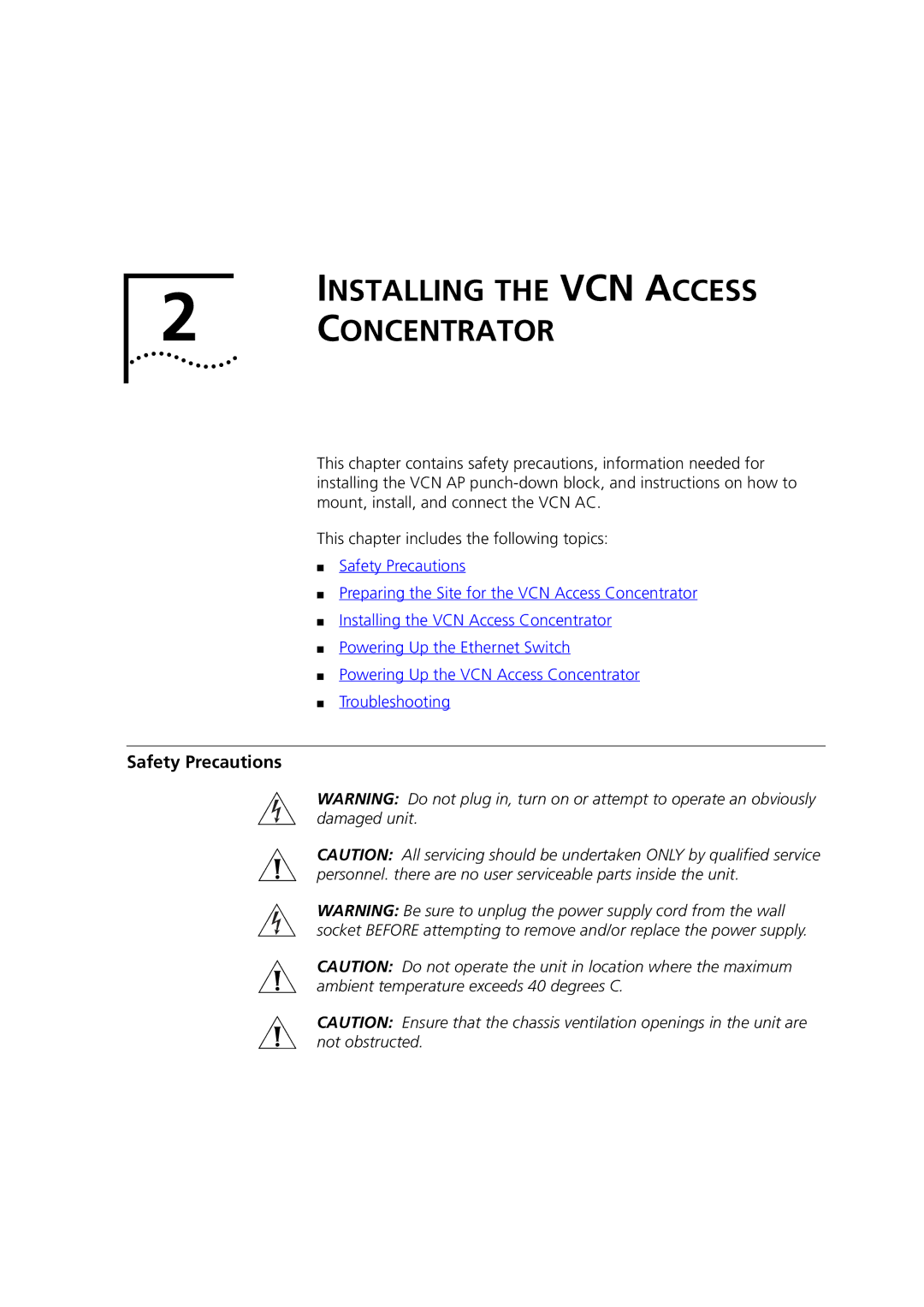 3Com DSA-3CV1100-02 service manual Installing the VCN Access Concentrator, Safety Precautions 