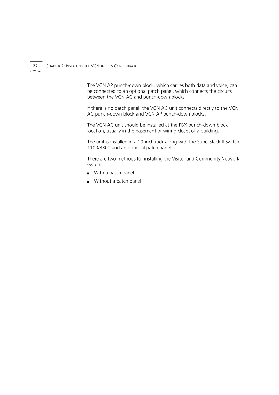 3Com DSA-3CV1100-02 service manual Installing the VCN Access Concentrator 